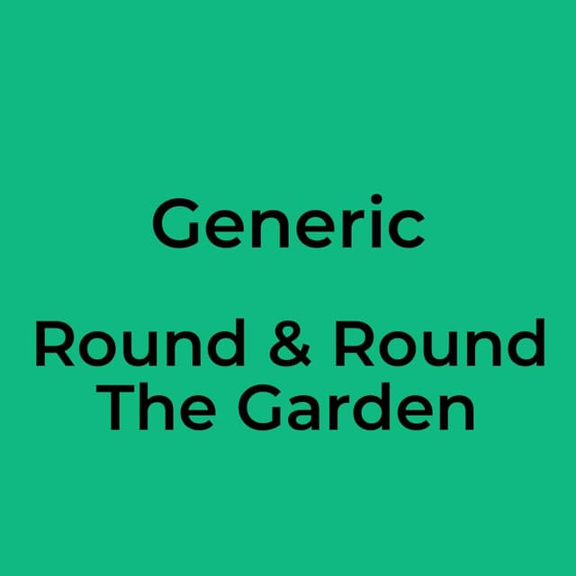Generic - Round & Round The Garden