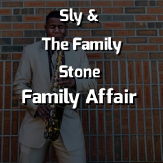 Sly & The Family Stone - Family Affair