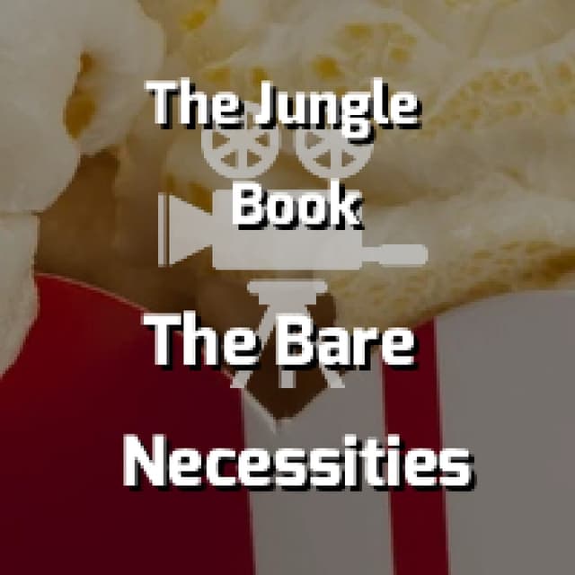 The Bare Necessities