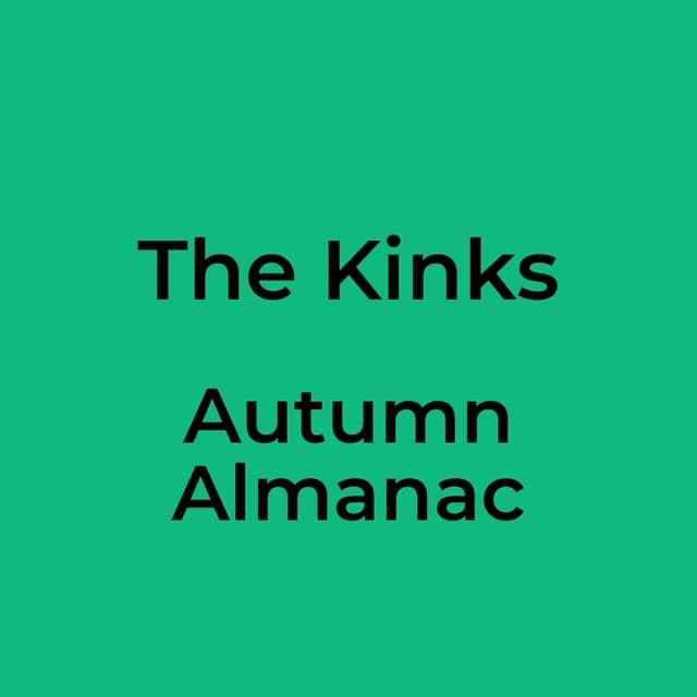 The Kinks - Autumn Almanac