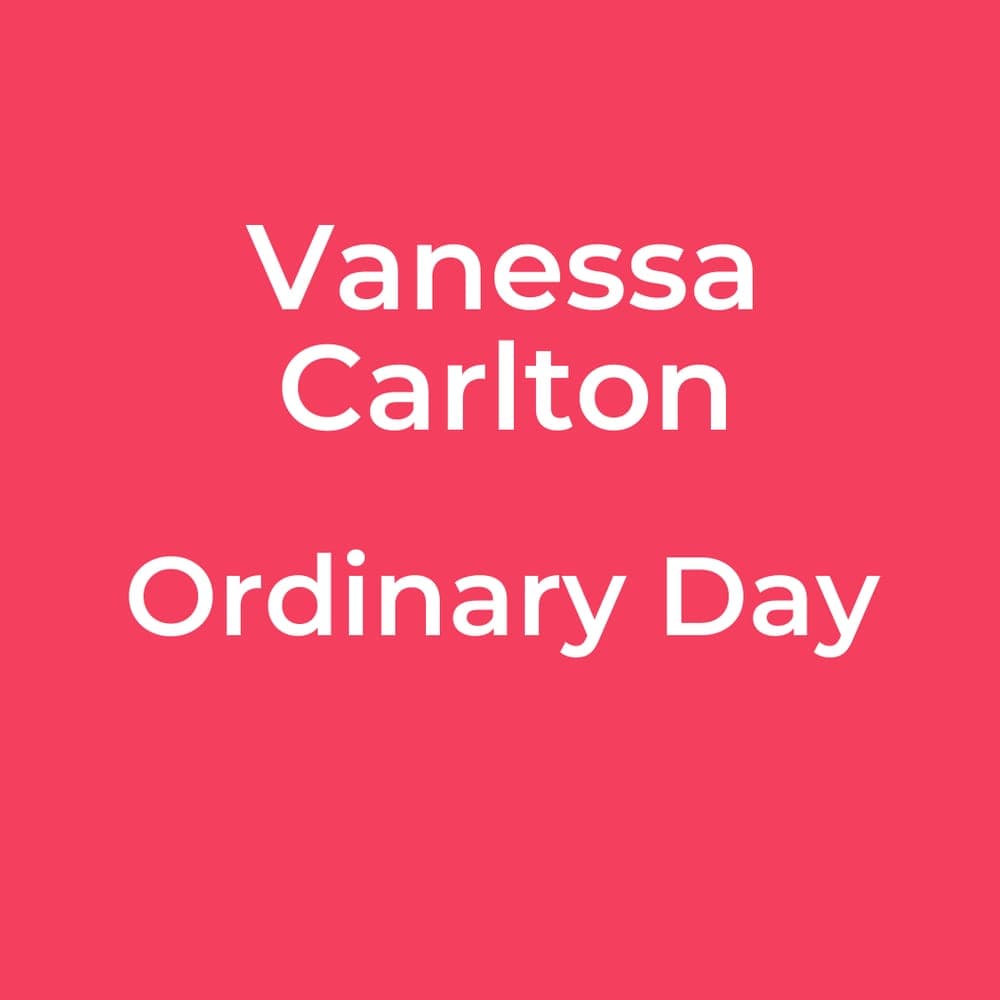Vanessa Carlton - Ordinary Day