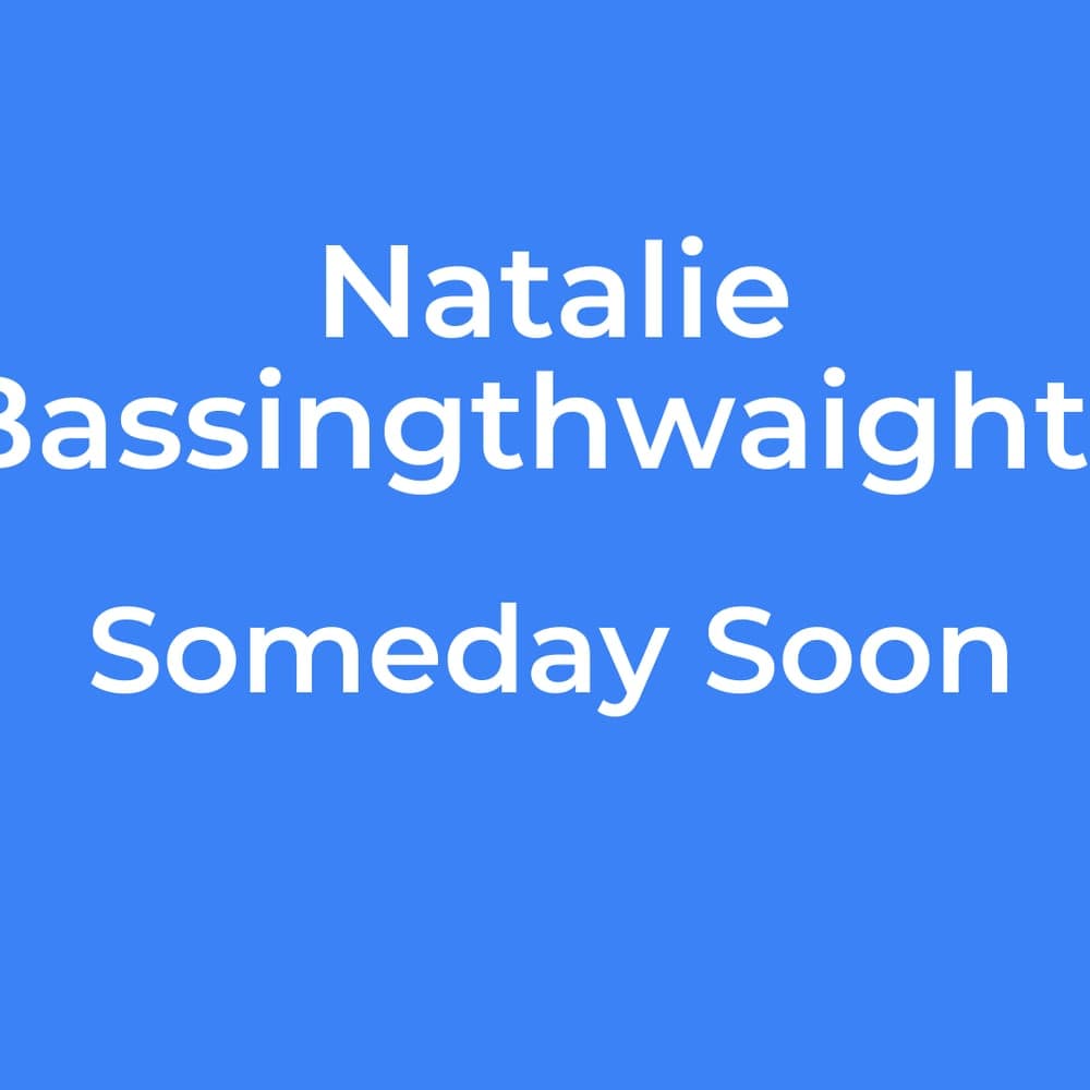 Natalie Bassingthwaighte - Someday Soon