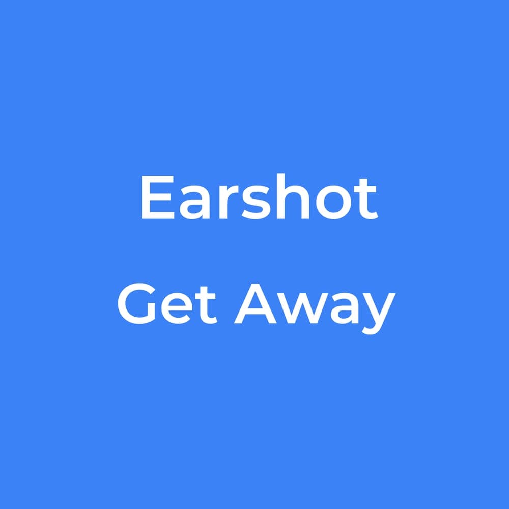 Earshot - Get Away