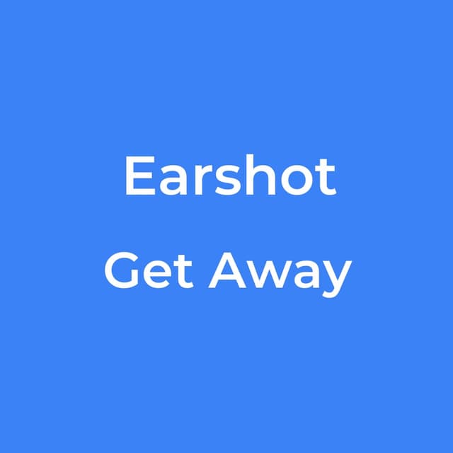 Earshot - Get Away
