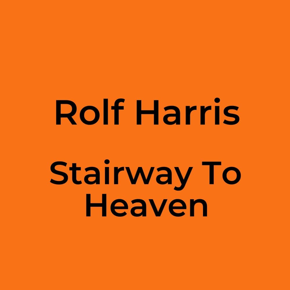Rolf Harris - Stairway To Heaven