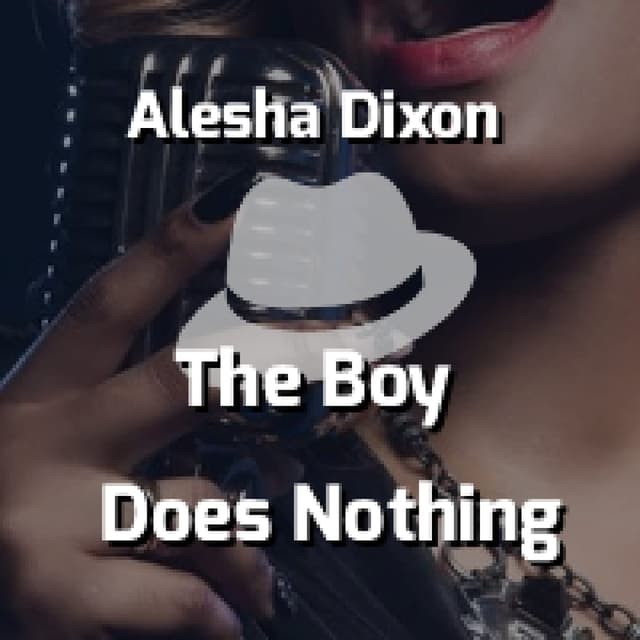 Alesha Dixon - The Boy Does Nothing