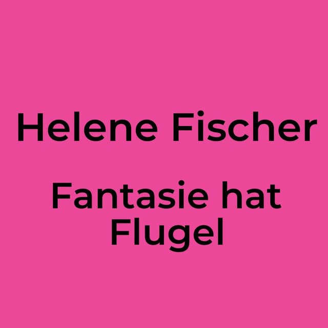 Fantasie hat Flugel