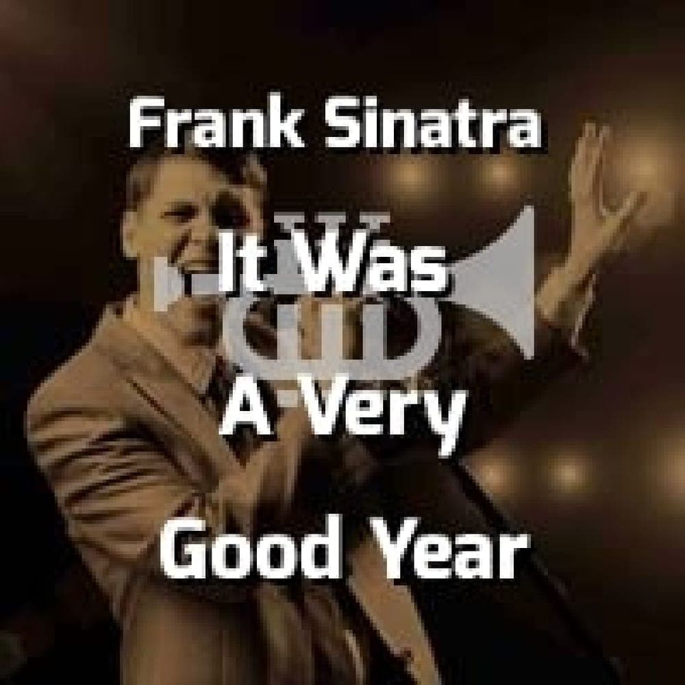 Frank Sinatra - It Was A Very Good Year