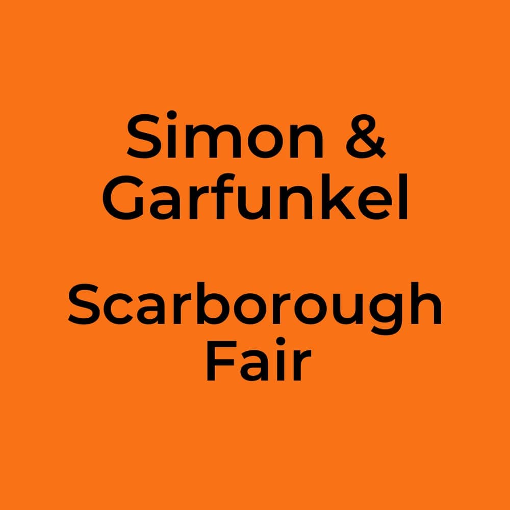 Simon & Garfunkel - Scarborough Fair