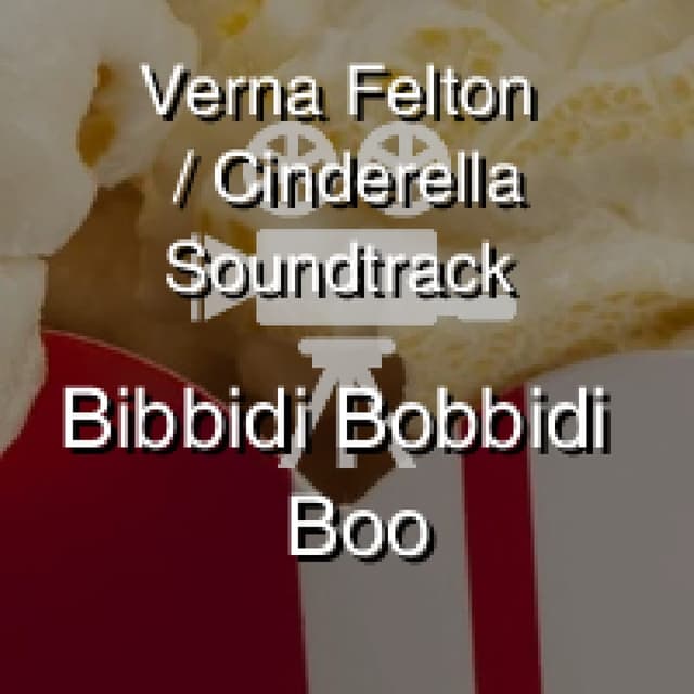 Verna Felton - Cinderella Soundtrack