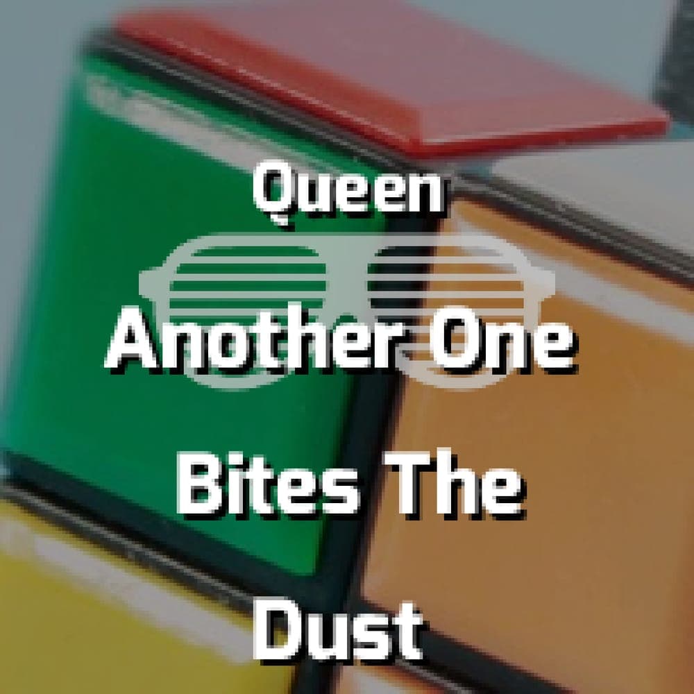 Queen - Another One Bites The Dust