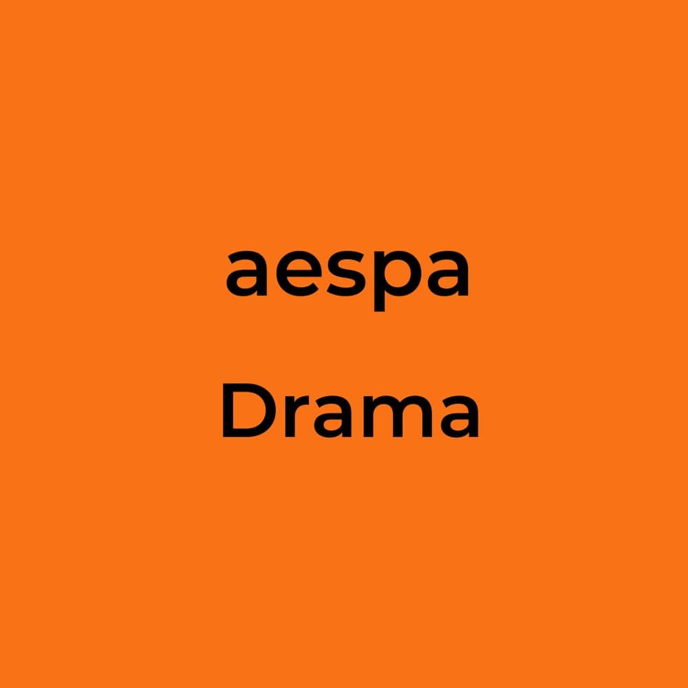 aespa - Drama