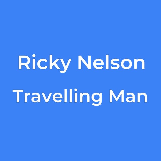 Travelling Man