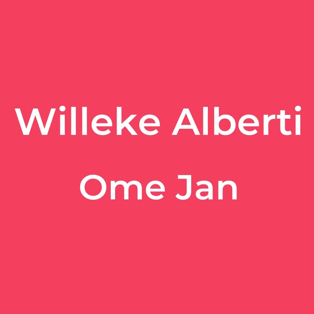 Willeke Alberti - Ome Jan