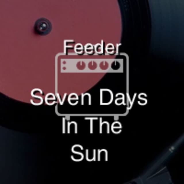 Seven Days In The Sun