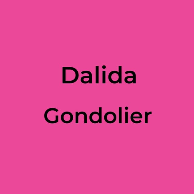 Dalida - Gondolier