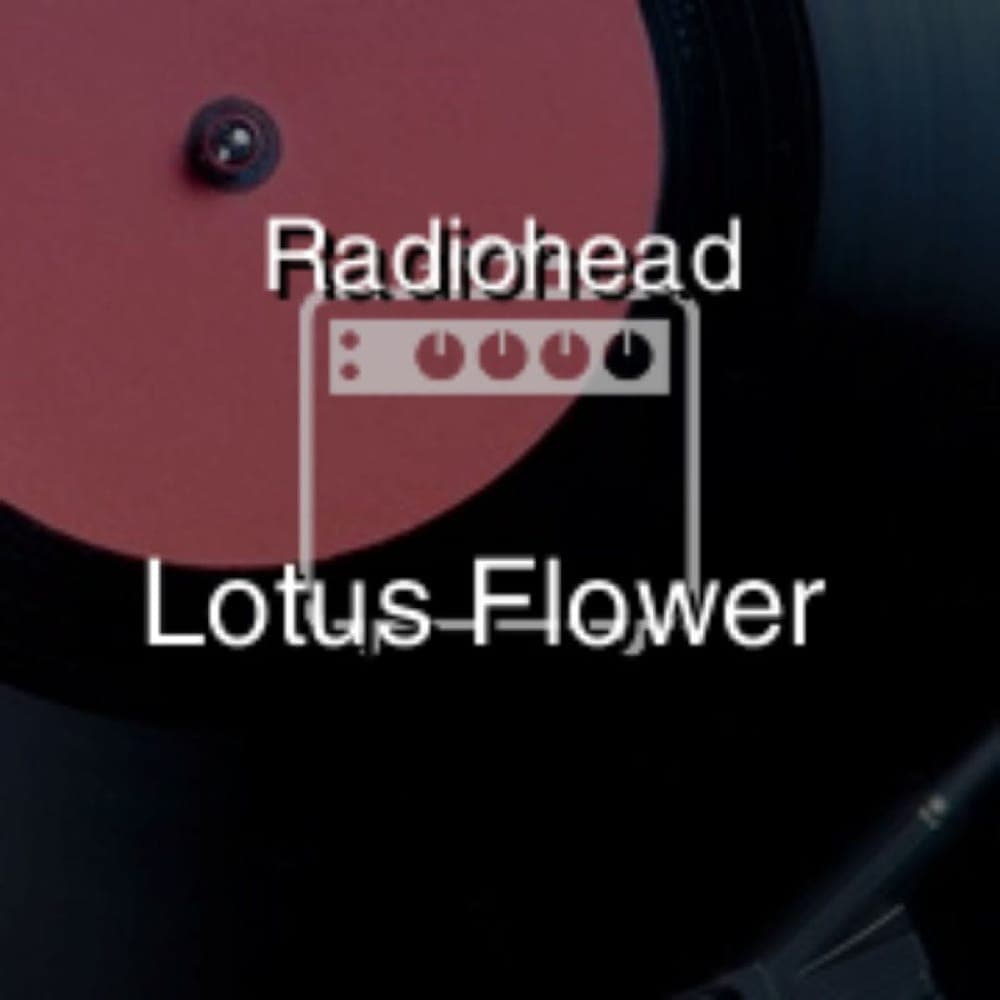 Radiohead - Lotus Flower