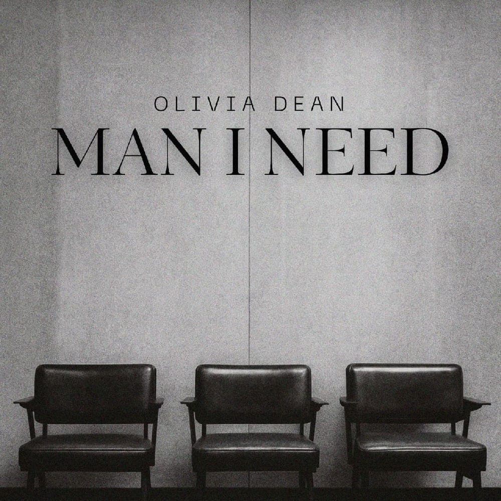 Olivia Dean - Man I Need
