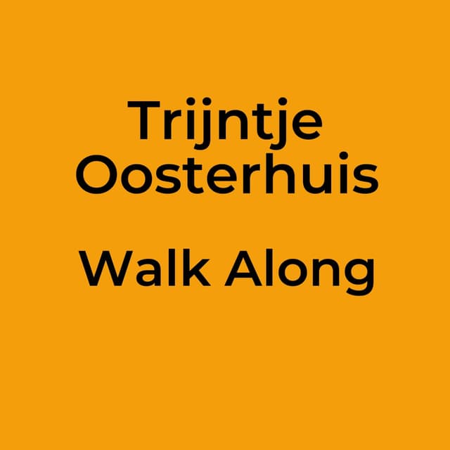 Trijntje Oosterhuis - Walk Along