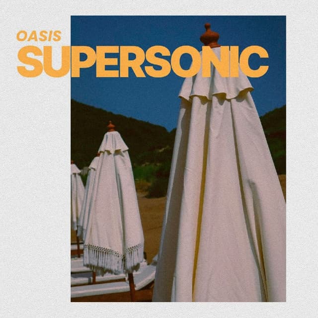 Oasis - Supersonic