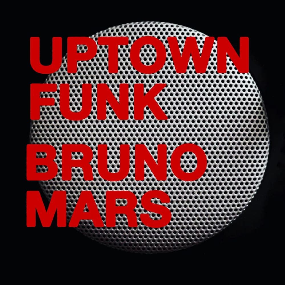 Mark Ronson Feat. Bruno Mars - Uptown Funk