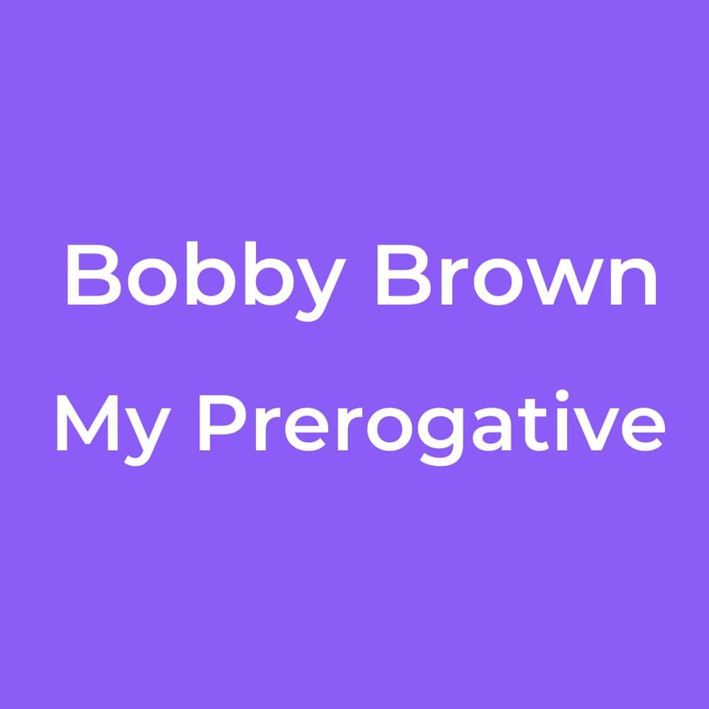 Bobby Brown - My Prerogative