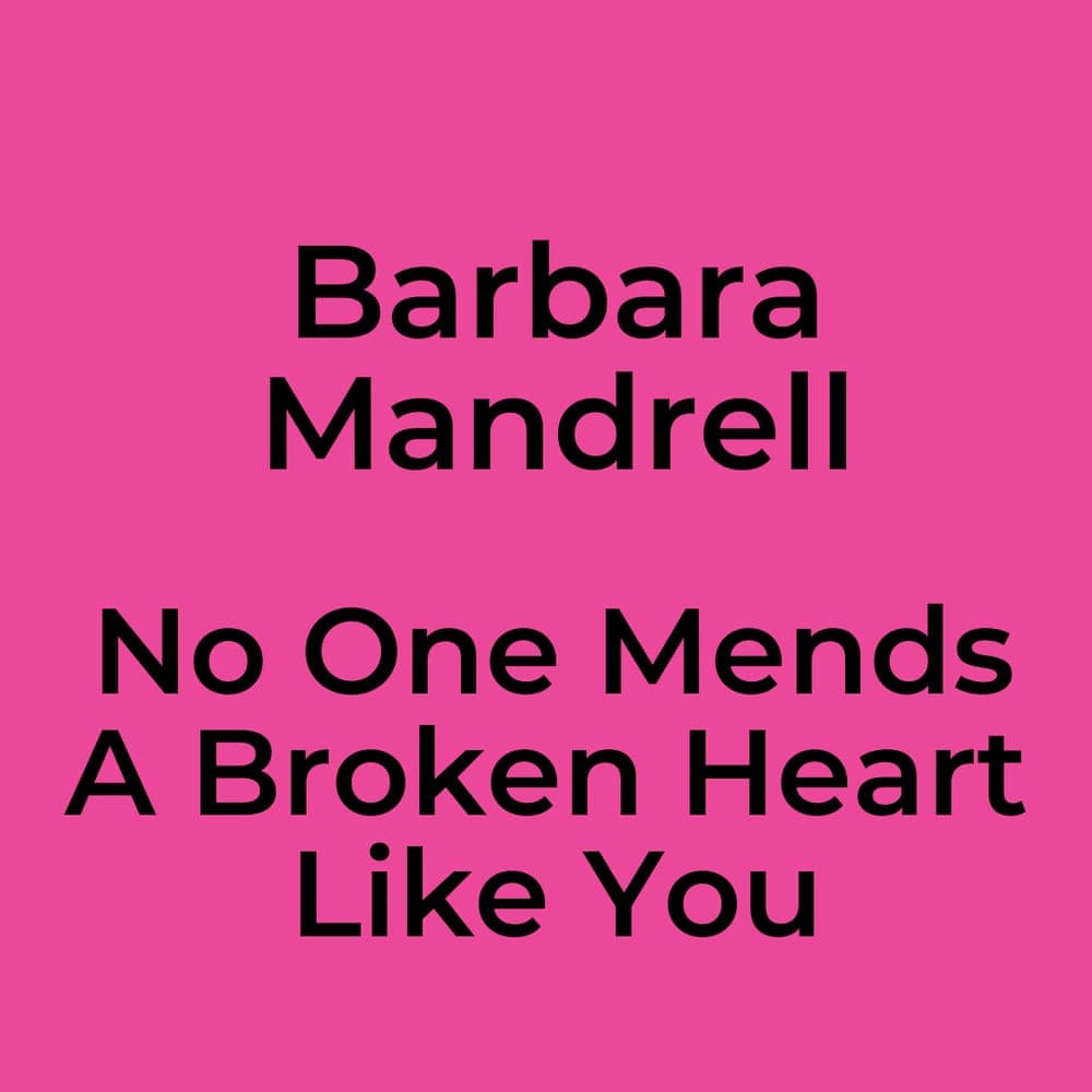Barbara Mandrell - No One Mends A Broken Heart Like You