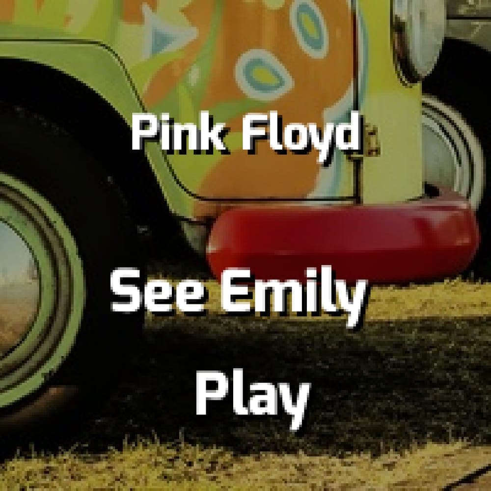 Pink Floyd - See Emily Play