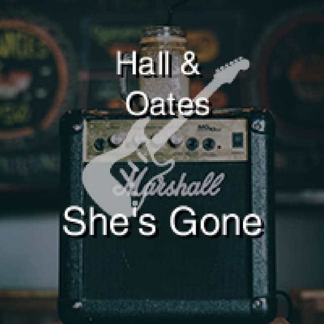 Hall & Oates - She's Gone