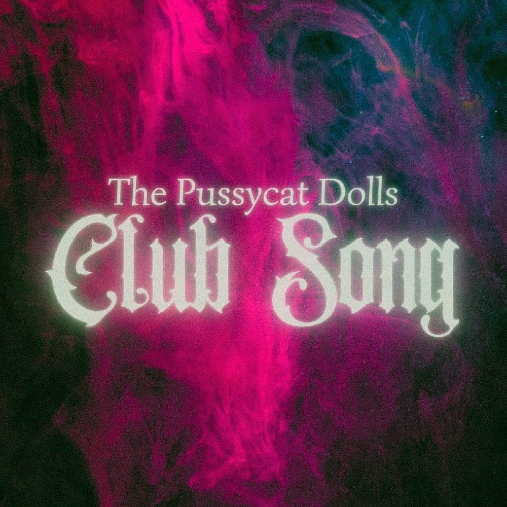 The Pussycat Dolls - Club Song