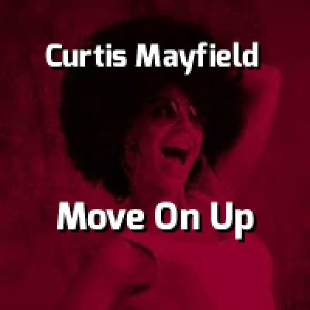 Move On Up