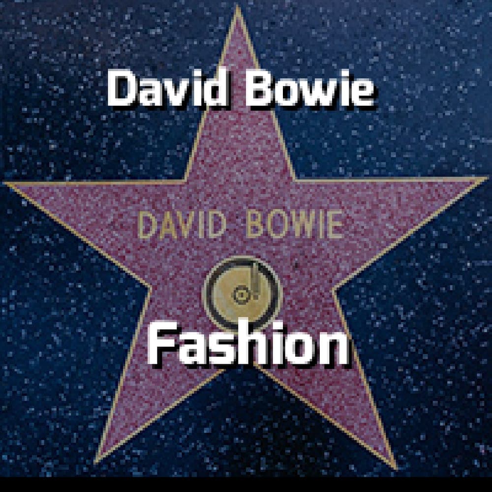 David Bowie - Fashion