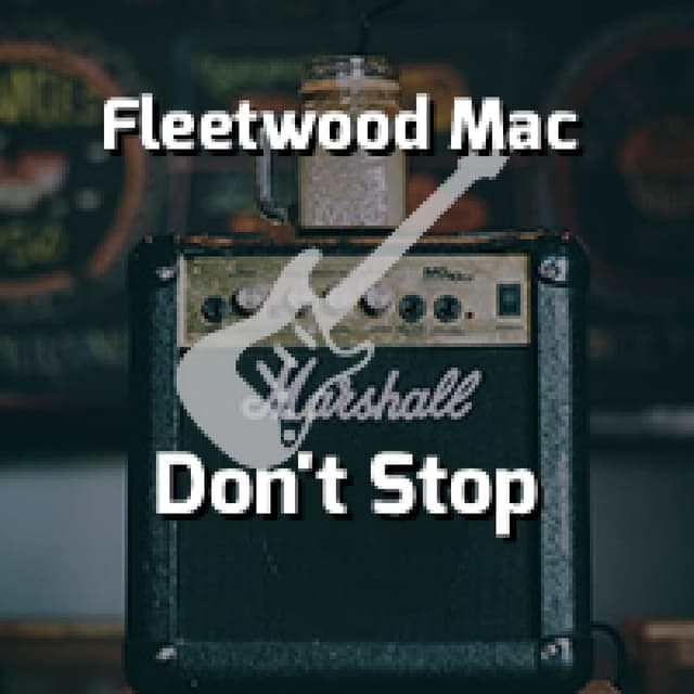 Fleetwood Mac - Don't Stop