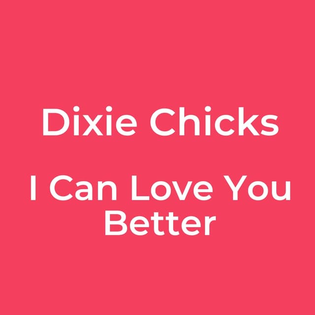 I Can Love You Better