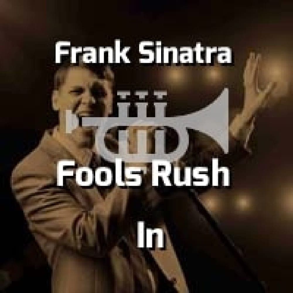 Frank Sinatra - Fools Rush In