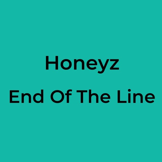 End Of The Line