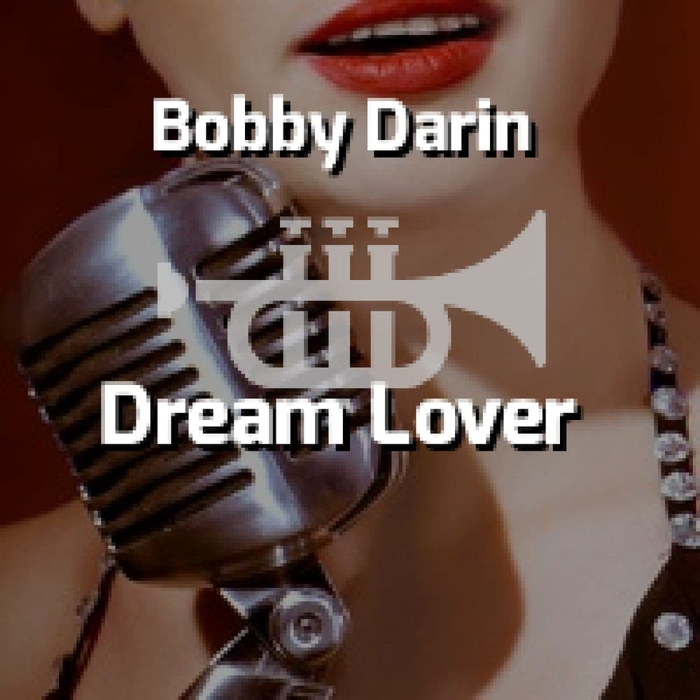 Bobby Darin - Dream Lover