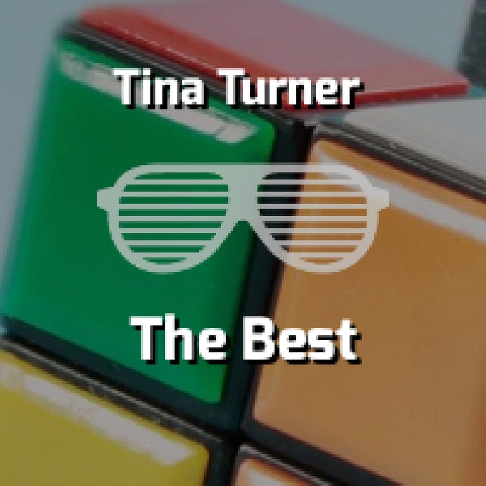 Tina Turner - The Best