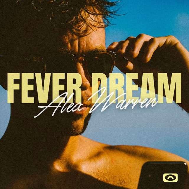 Fever Dream