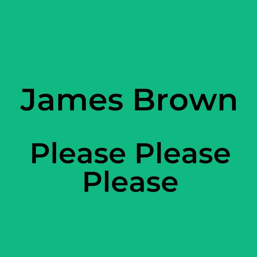 James Brown - Please Please Please