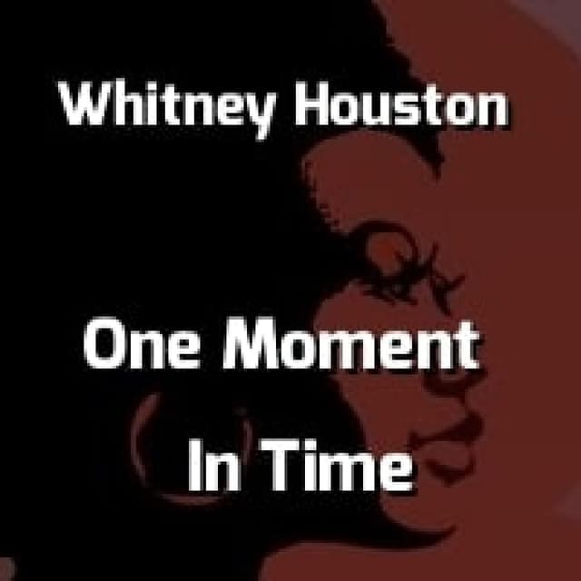 Whitney Houston - One Moment In Time