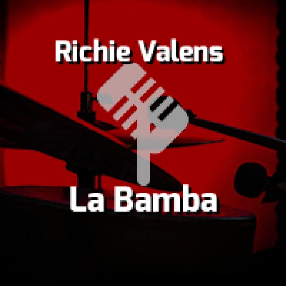 Richie Valens - La Bamba