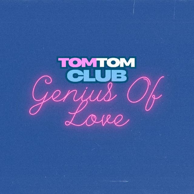 Tom Tom Club - Genius Of Love