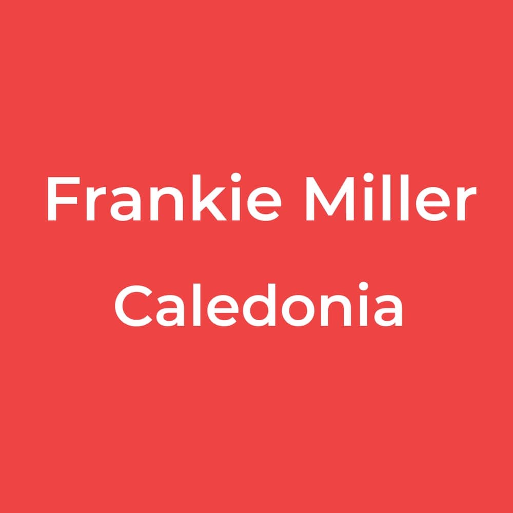 Frankie Miller - Caledonia