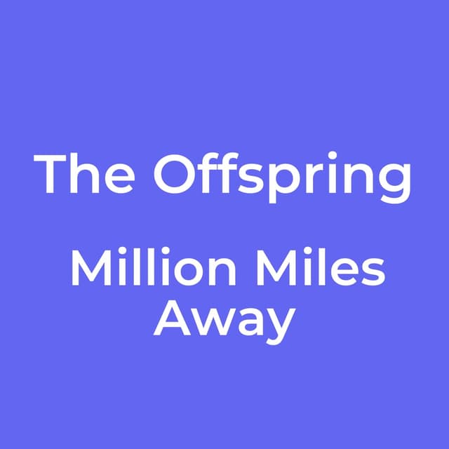 Million Miles Away