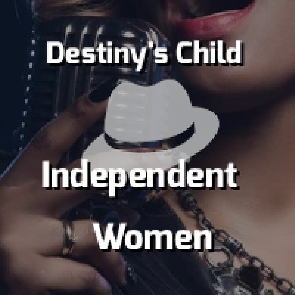 Destiny's Child - Independent Women Part 1