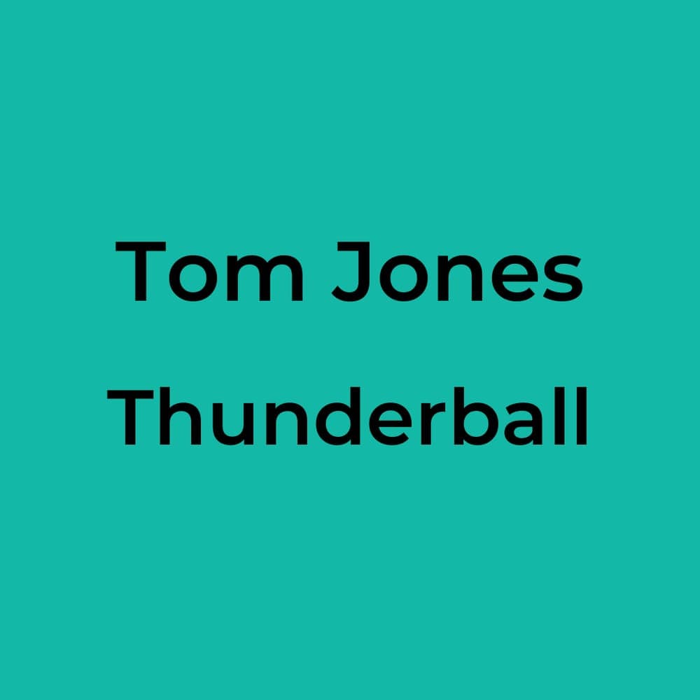Tom Jones - Thunderball