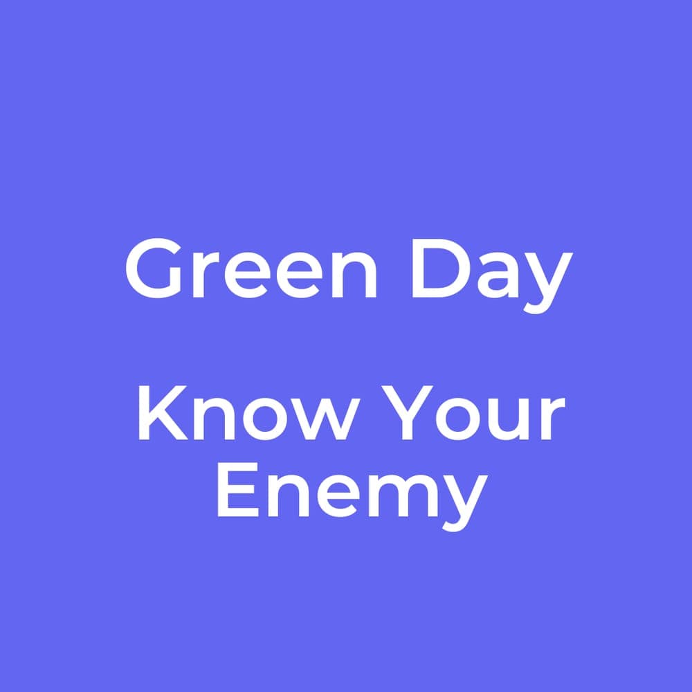 Green Day - Know Your Enemy