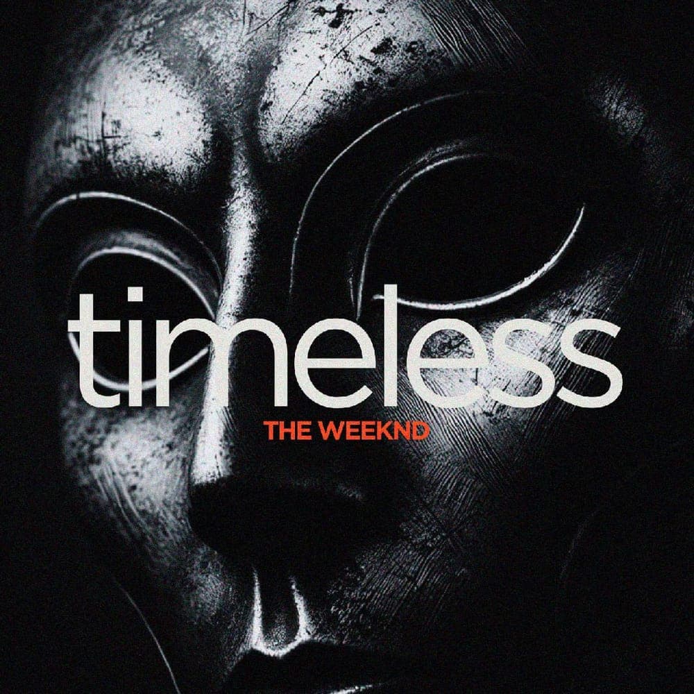 The Weeknd - Timeless