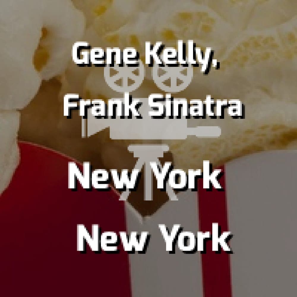 Gene Kelly, Frank Sinatra & Jules Munshin - New York New York (On The Town)